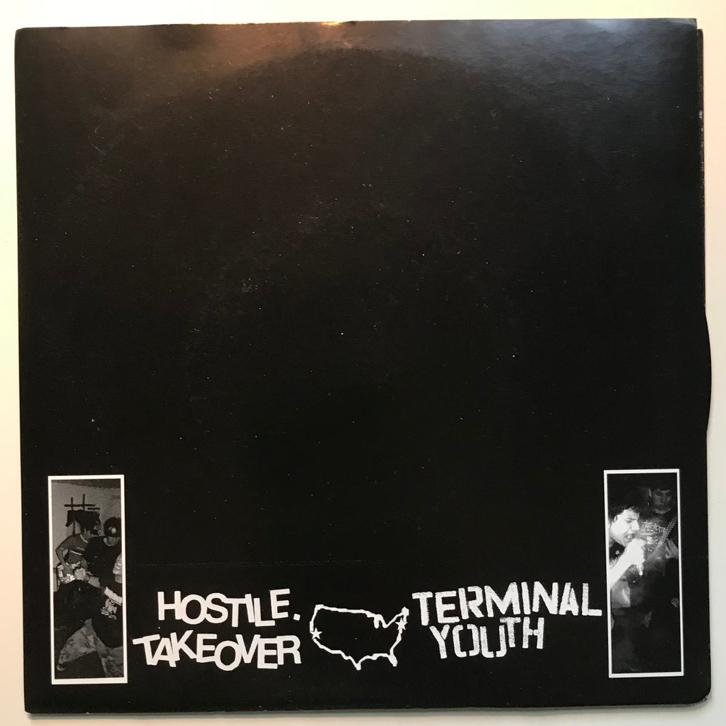 Hostel Takeover/Terminal Youth split 7