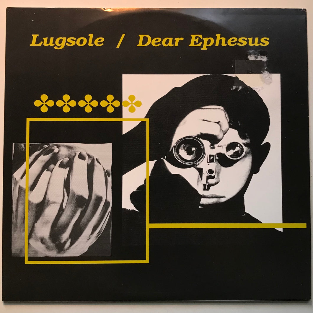 Lugsole/Dear Ephesus split 7