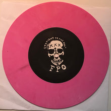 Load image into Gallery viewer, My Revenge/FPO split 7&quot;
